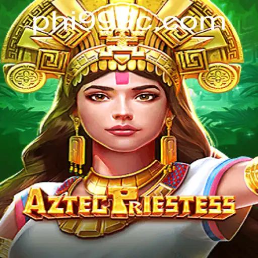 The Mystical World of AztecPriestess: Unveiling the Game of Strategy and Adventure