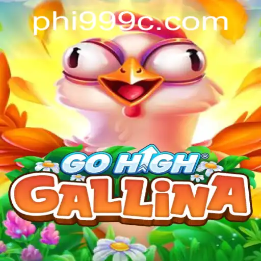 Exploring the World of GoHighGallina: A New Adventure for Gaming Enthusiasts
